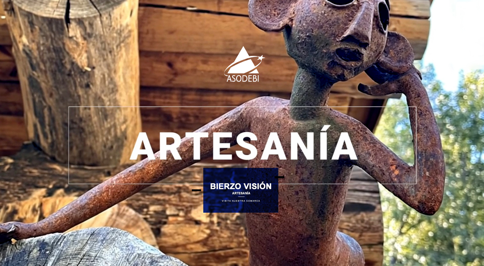 Bierzo Visión Artesanía. Conoce el Bierzo. Asodebi